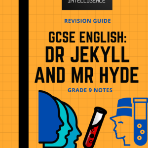 GCSE English: Dr Jekyll and Mr Hyde