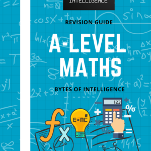 A-Level Maths Revision Guide